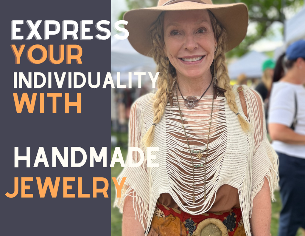 Express Your Individuality: With Handmade Jewelry
